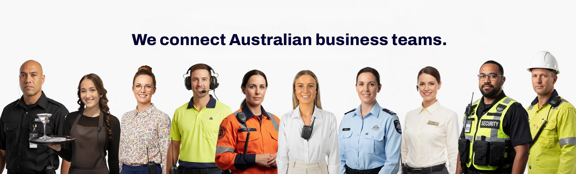 Diverse group of Australian professionals including security, hospitality, and construction workers using commercial walkie talkies. Text reads: Your Mission Is Our Passion - Walkie Talkies For Aussie Business Teams.